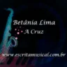 Betania Lima A Cruz - Partituras Musicais - escritamusical