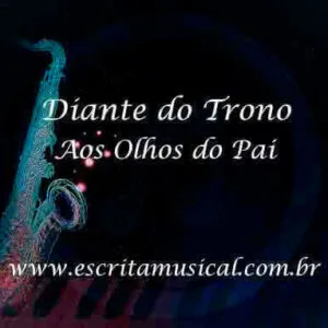 Diante do Trono - Aos Olhos do Pai