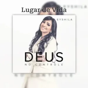 Eyshila - Lugar de Vida - Partituras Musicais - escritamusical